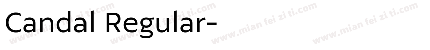 Candal Regular字体转换